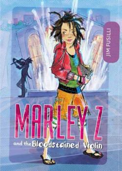 Hardcover Marley Z and the Bloodstained Violin Book