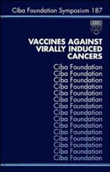 Hardcover Vaccines Against Virally Induced Cancers - No. 187 Book