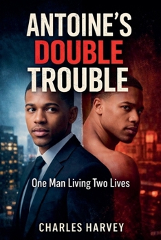 Paperback Antoine's Double Trouble Book