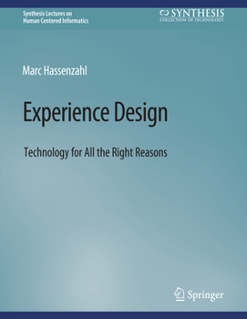 Paperback Experience Design: Technology for All the Right Reasons Book
