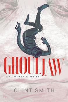 Paperback Ghouljaw and Other Stories Book