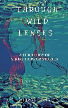 Paperback Through Wild Lenses Book