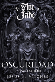 Paperback Flor de Jade VI: Oscuridad II Devastación [Spanish] Book