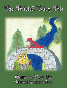 Paperback The Twisted Fairy Tale Book