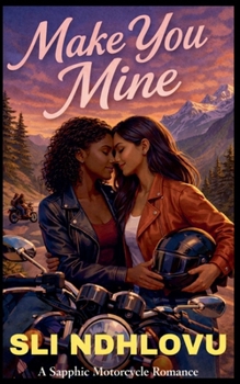Paperback Make You Mine Book