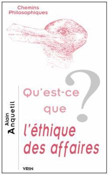 Paperback Qu'est-CE Que l'Ethique Des Affaires? [French] Book