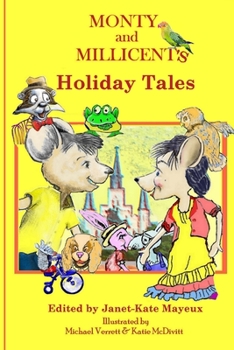 Paperback Monty and Millicent's Holiday Tales Book