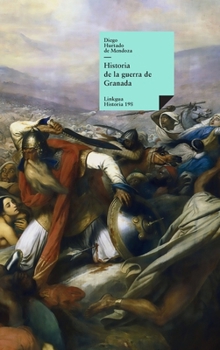 Hardcover Historia de la guerra de Granada [Spanish] Book