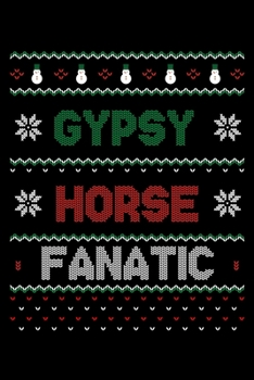 Paperback Gypsy Horse Fanatic: Christmas Season Notebook Book