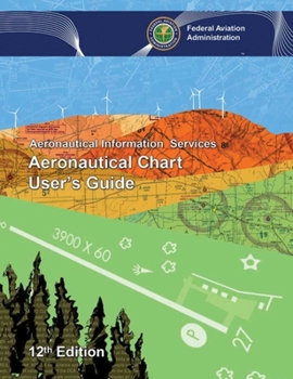 Paperback Aeronautical Chart User's Guide Book