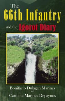 Paperback The 66th Infantry and the Igorot Diary Book