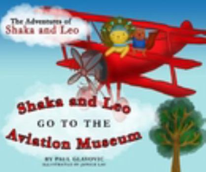 Paperback The Adventures of Shaka and Leo Book