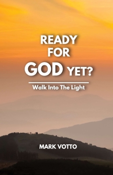 Paperback Ready for God Yet? Book