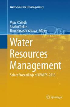 Paperback Water Resources Management: Select Proceedings of Icwees-2016 Book