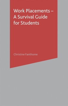 Paperback Work Placements - A Survival Guide for Students Book