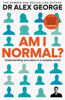 Hardcover Am I Normal?: Understanding Your Place in a Complex World Book