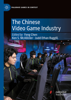 Hardcover The Chinese Video Game Industry Book