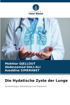 Die Hydatische Zyste der Lunge (German Edition)