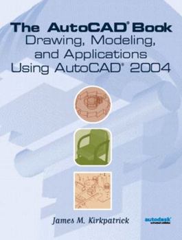 Paperback AutoCAD(R) Book: Drawing, Modeling and Applications Using AutoCAD 2004 Book