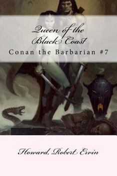 Paperback Queen of the Black Coast: Conan the Barbarian #7 Book