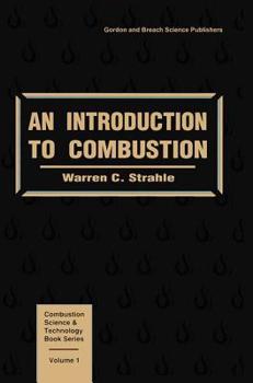 Paperback An Introduction to Combustion Book