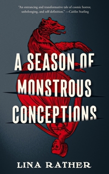 Hardcover A Season of Monstrous Conceptions Book