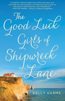 Hardcover The Good Luck Girls of Shipwreck Lane Book