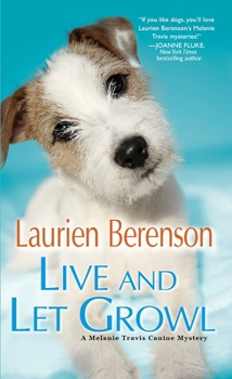 Mass Market Paperback Live and Let Growl Book