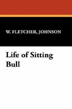 Paperback Life of Sitting Bull Book