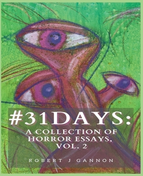 Paperback #31Days: A Collection Of Horror Essays, Vol. 2 Book