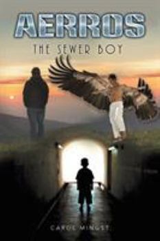 Paperback The Sewer Boy: The Sewer Boy Book