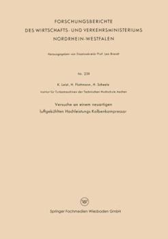 Paperback Versuche an Einem Neuartigen Luftgekühlten Hochleistungs-Kolbenkompressor [German] Book