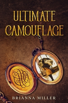 Paperback Ultimate Camouflage: Covert Chameleon Series: Book 1 Book