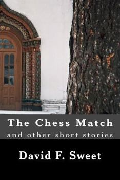 Paperback The Chess Match and other short stories Book