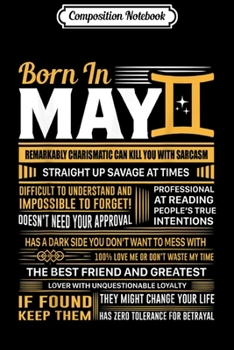 Composition Notebook: Born In May Gemini Funny Birthday Gift  Journal/Notebook Blank Lined Ruled 6x9 100 Pages