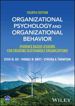 Paperback Organizational Psychology and Organizational Behavior: Evidence-Based Lessons for Creating Sustainable Organizations Book