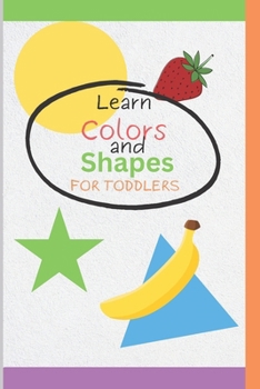 Learn Colors and Shapes for toddlers