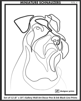 MINIATURE SCHNAUZERS Set-of-12 (8" x 10") Gallery Wall Art Decor Pen & Ink Black Line Prints: Handmade Minimalist Classic Elegant Unframed Simple Pop ... Party Decoration DIY Essential Craft Item