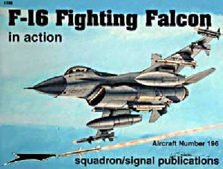 Paperback F-16 Falcon in action - Aircraft No. 196 Book