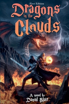 Paperback Dragons in the Clouds: First Edition Book