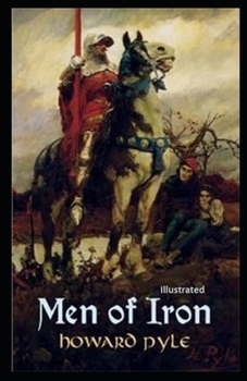 Men of Iron Illustrated