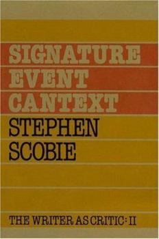 Paperback Signature Event Cantext: Essays (Writer As Critic Series, Vol 2) Book