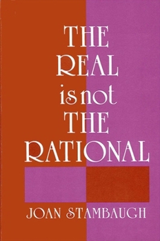 Hardcover The Real Is Not the Rational Book