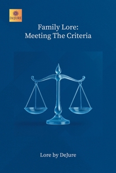 Paperback Family Lore: Meeting The Criteria Book