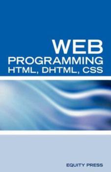 Paperback Web Programming Interview Questions with HTML, DHTML, and CSS: HTML, DHTML, CSS Interview and Certification Review Book