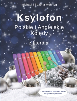 Paperback Ksylofon Polskie i Angielskie Kol&#281;dy: z literami [Polish] Book