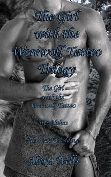 Paperback The Girl with the Werewolf Tattoo Trilogy Book