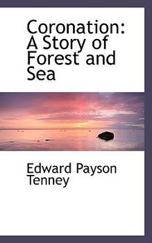 Hardcover Coronation: A Story of Forest and Sea Book