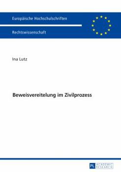 Paperback Beweisvereitelung Im Zivilprozess [German] Book