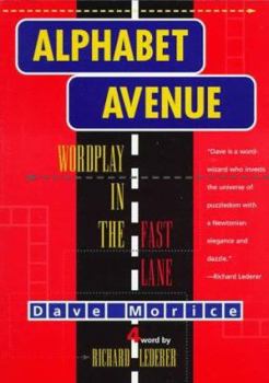 Paperback Alphabet Avenue: Wordplay in the Fast Lane Book